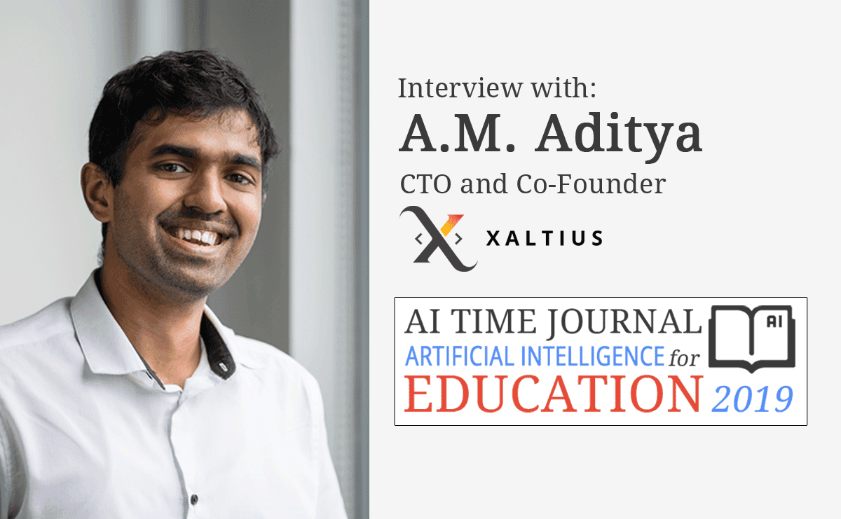 Interview with A.M. Aditya, CTO and Co-Founder of Xaltius