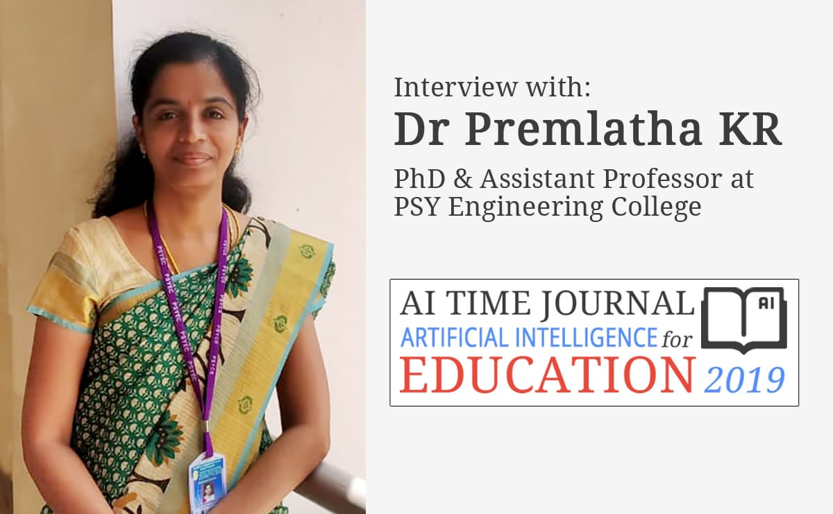 Interview with Dr Premlatha KR, PhD & Assistant Professor at PSY Engineering College