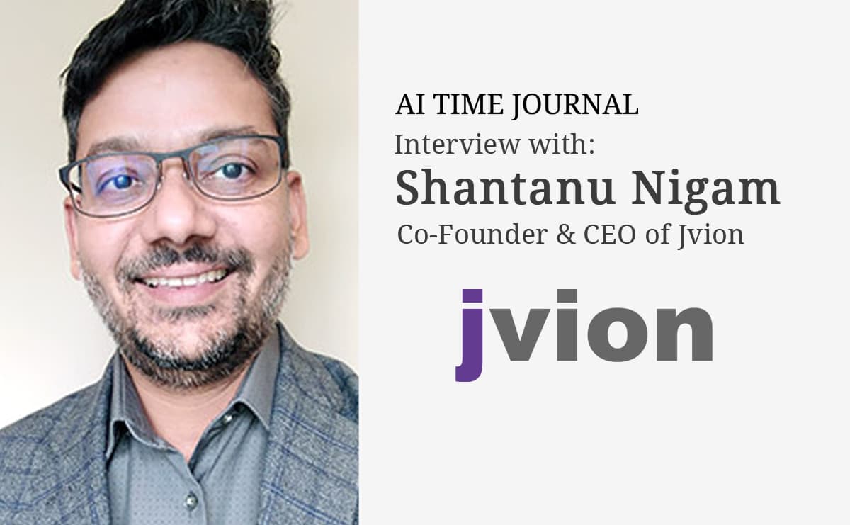 AI for Healthcare: Interview with Shantanu Nigam, Co-Founder and CEO of Jvion