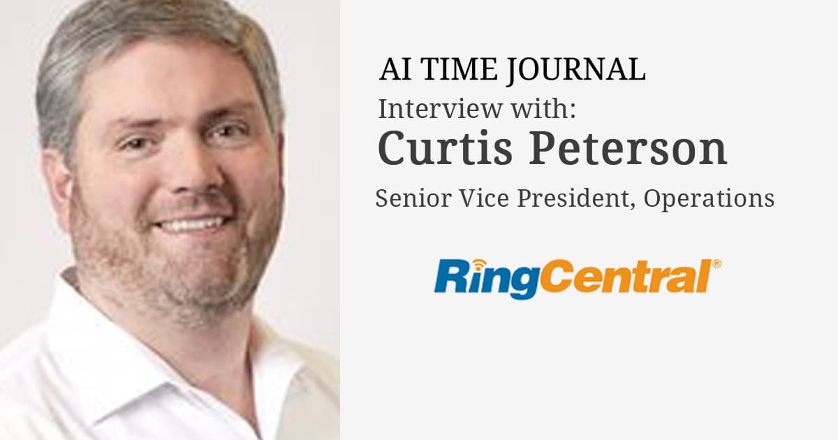 Interview with Curtis Peterson, Senior Vice President of Operations at RingCentral