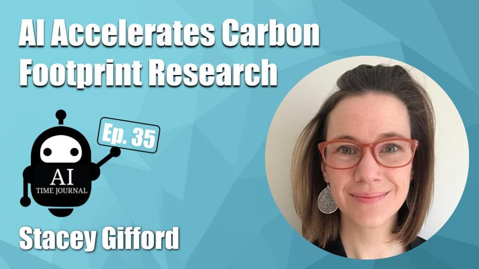 AI Accelerates Carbon Footprint Research with Stacey Gifford