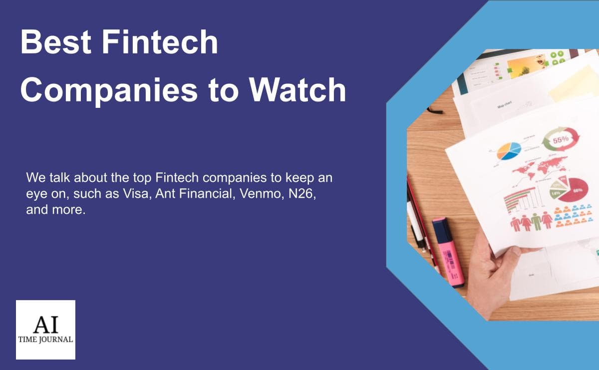Top Fintech Companies to Watch in 2024
