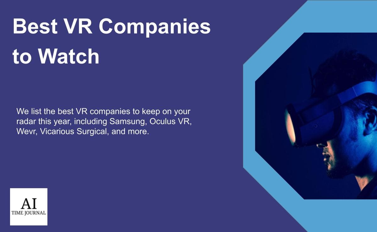 Top VR Companies to Watch in 2024
