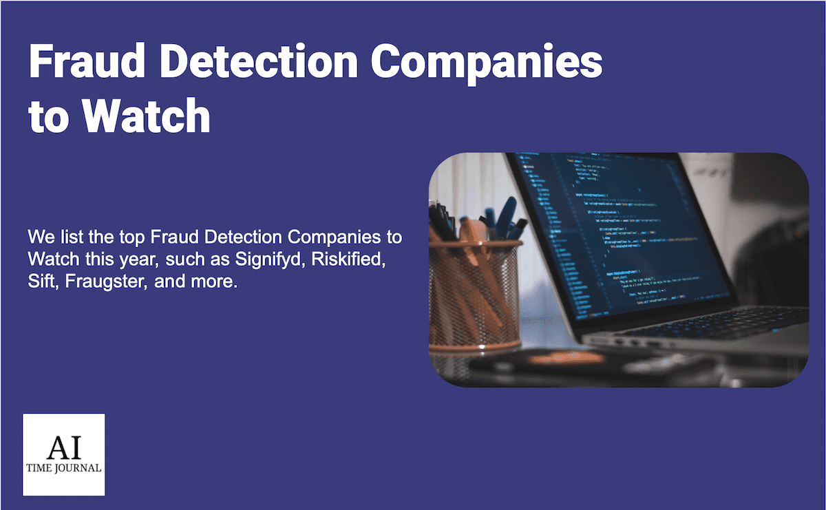 10 Fraud Detection Companies To Watch in 2025