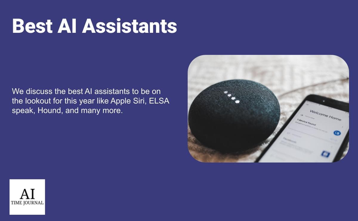 Top 11 AI Assistants in 2025