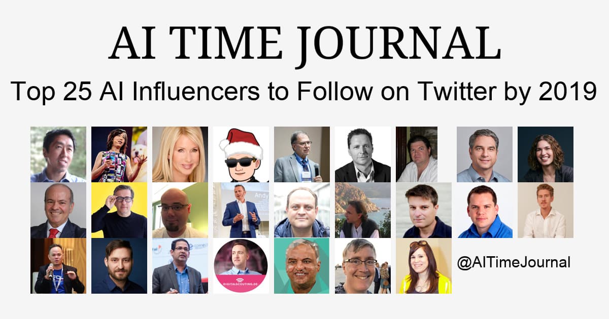 Top 25 AI Influencers to Follow on Twitter by 2019