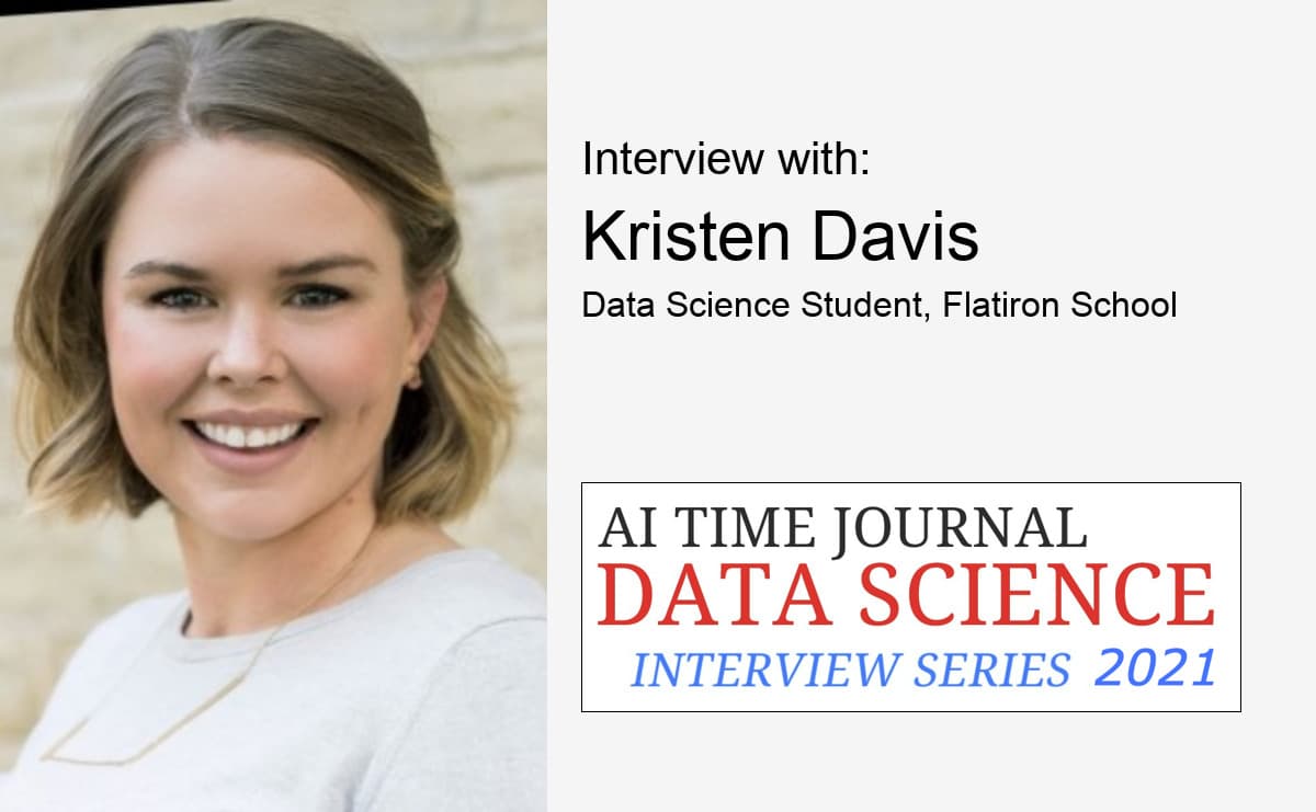 Interview with Kristen Davis, Data Science Student, Flatiron School
