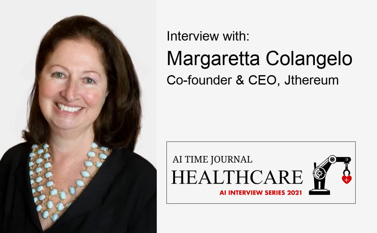 Towards a Better and Accessible Healthcare Industry with AI - Hear from Margaretta Colangelo