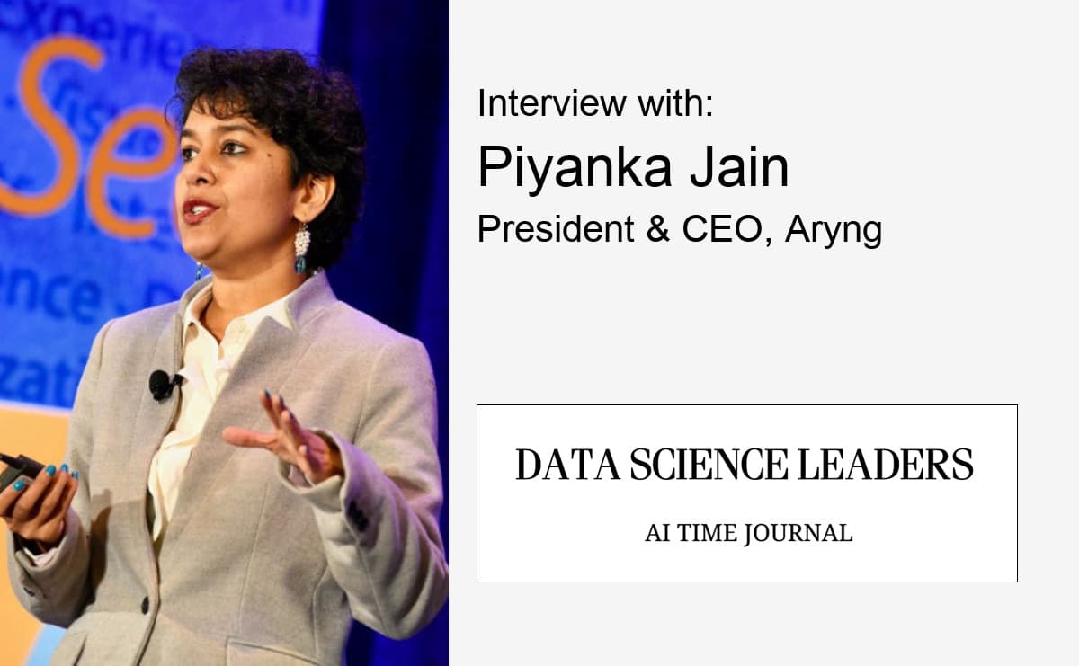 How to Build a Successful Data-Driven Organization - Hear from Piyanka Jain