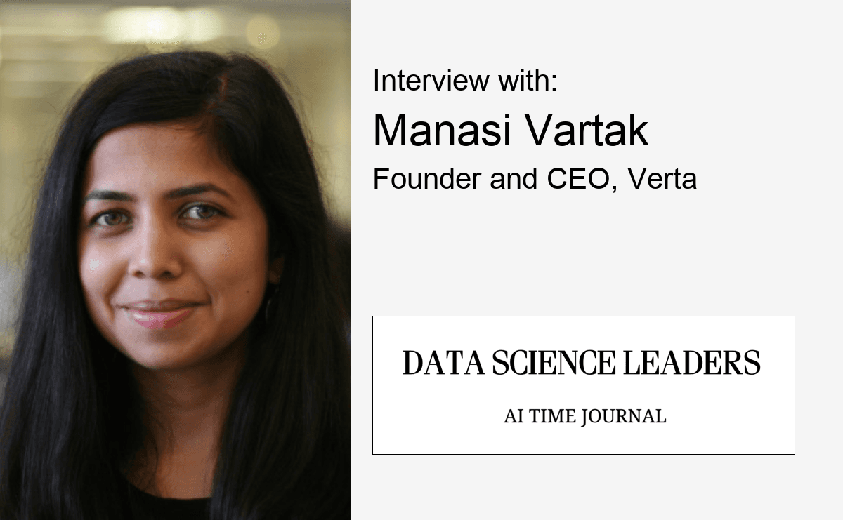 Manasi Vartak on Realizing the Power of Data and Predictive Technologies, AI Governance, Women in AI, and More