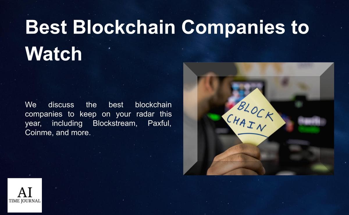 Top Blockchain Companies to Watch in 2024