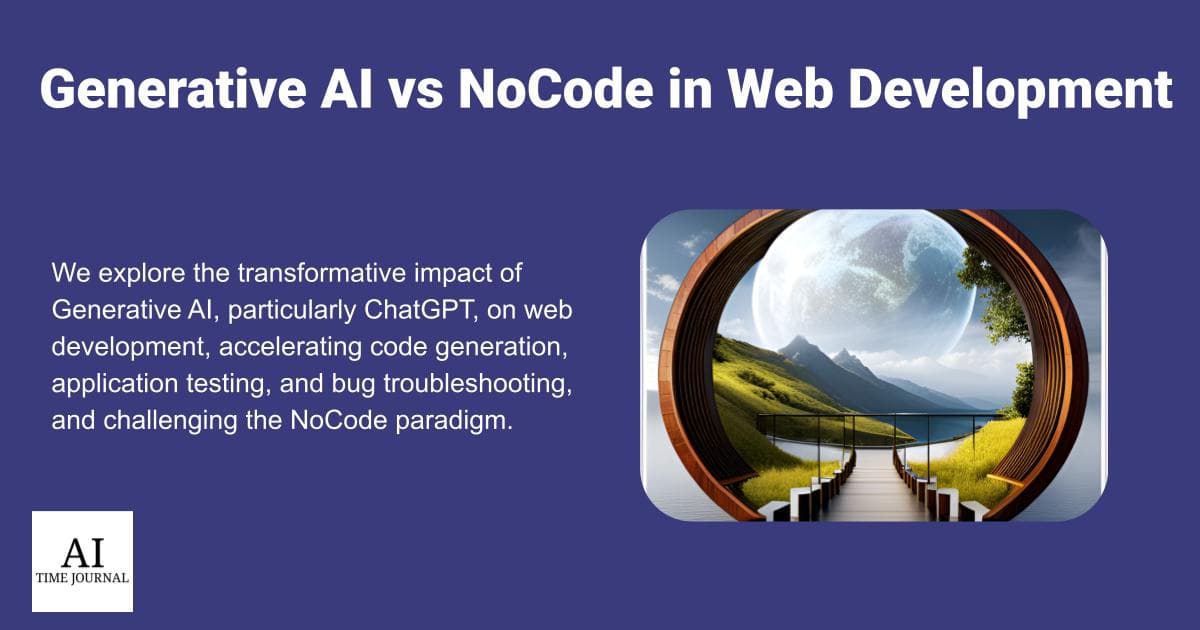 Generative AI vs NoCode in Web Development: A New Paradigm Shift