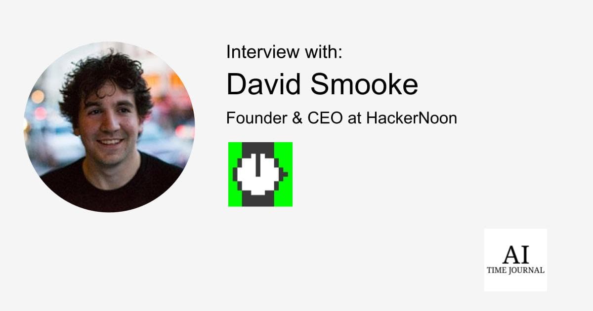 David Smooke Founder & CEO at HackerNoon — Digital Publishing Evolution, AI Impact, Content Management Innovation, Community Growth, Future Visions