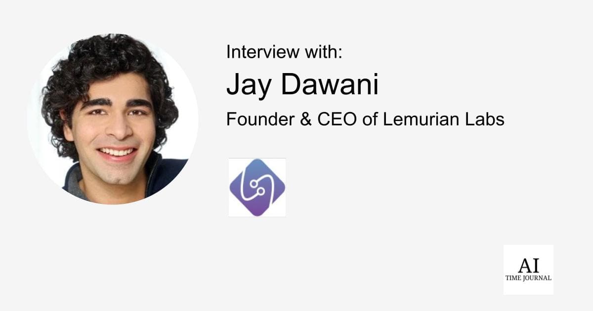 Jay Dawani, Co-Founder & CEO at Lemurian Labs: Pioneering Accessible and Sustainable AI Development