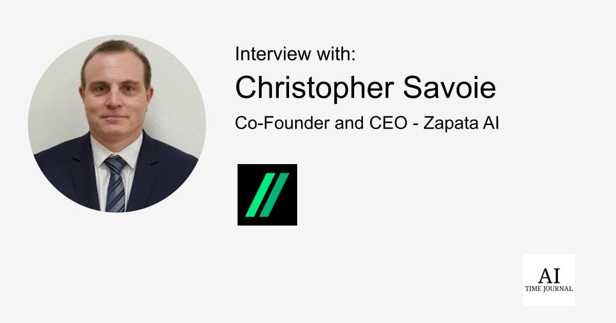 Christopher Savoie, Co-Founder and CEO of Zapata AI: Pioneering the Next Generation of AI Solutions in Business