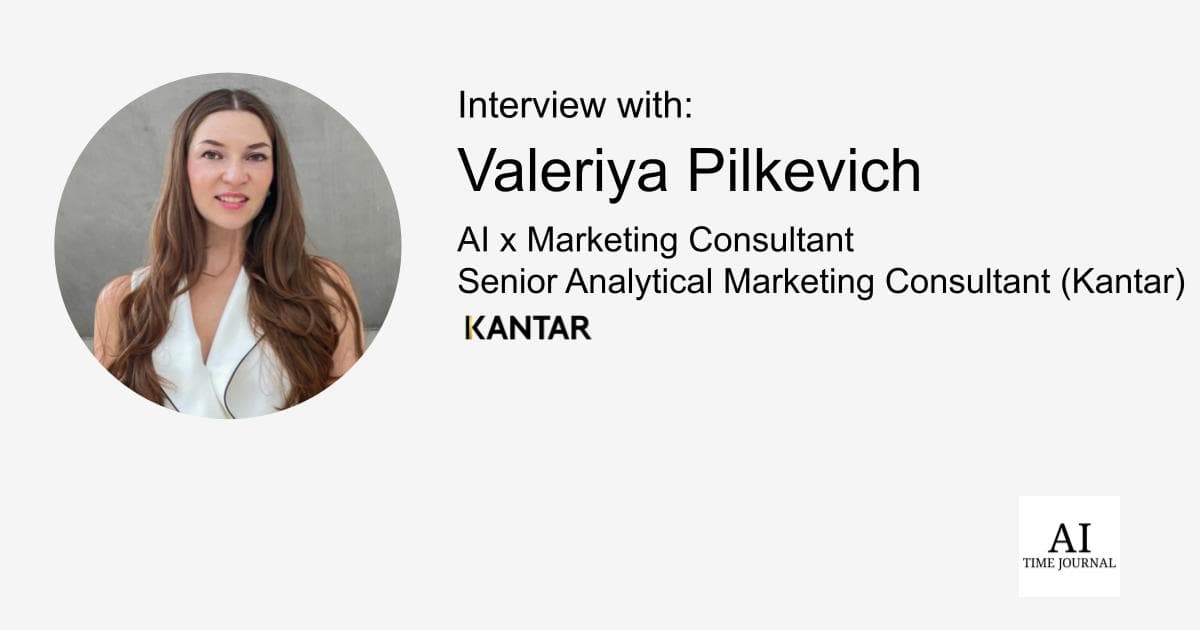 Valeriya Pilkevich, Senior Analytical Marketing Consultant at Kantar: Unveiling the Transformative Power of AI in Marketing