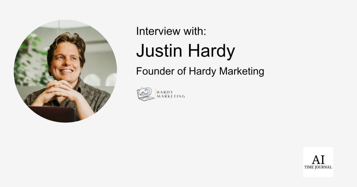 Justin Hardy, Founder of Hardy Marketing: Harnessing AI, Funnel Marketing, and the Digital Nomad Experience