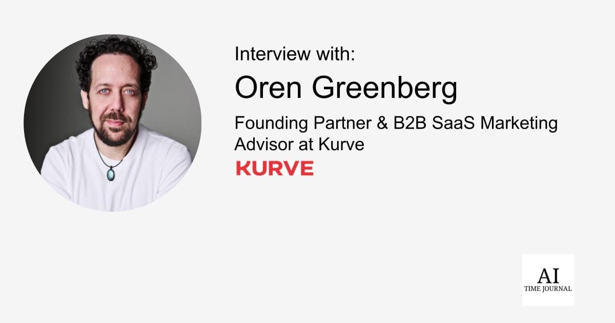 Oren Greenberg, Founding Partner of Kurve: Transforming SaaS Growth Through Data-Driven Marketing Strategies