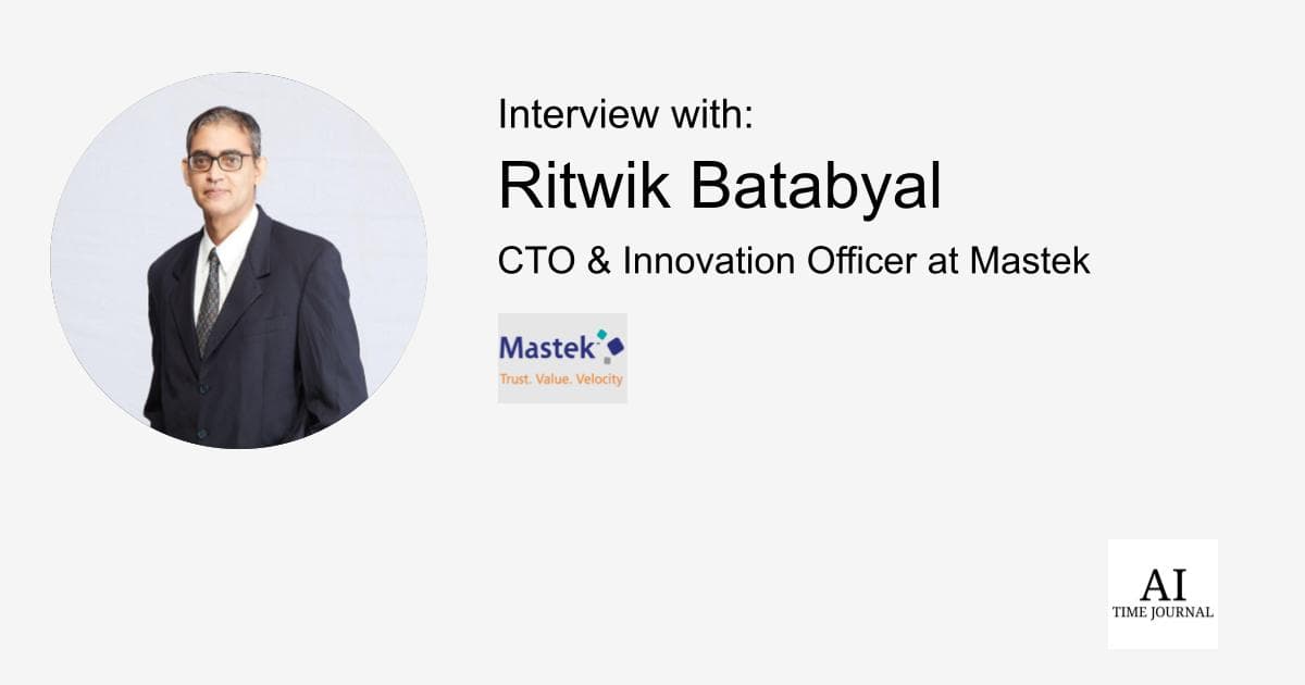 Ritwik Batabyal, Chief Technology and Innovation Officer at Mastek - Leveraging AI, IoT, and 5G for Secure and Efficient Healthcare Solutions