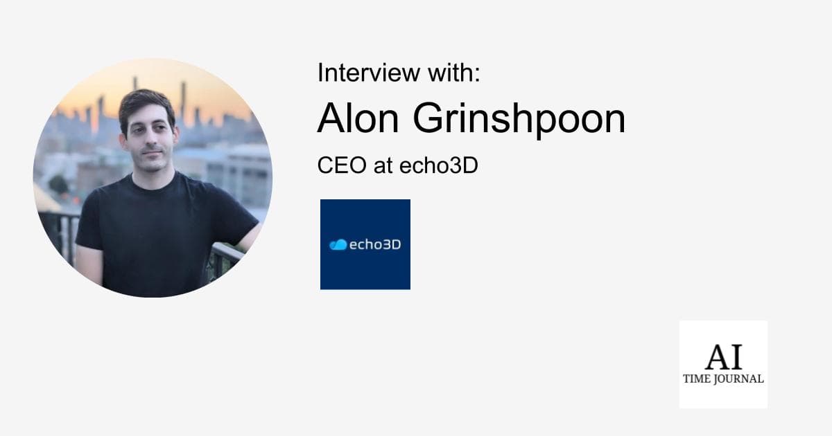Alon Grinshpoon, CEO at echo3D — Founding echo3D, 3D Content Misconceptions, AI in AR/VR, Leadership, AR/VR Trends, Startup Pitfalls, Metaverse Standards, Academic Insights, Future 3D Applications