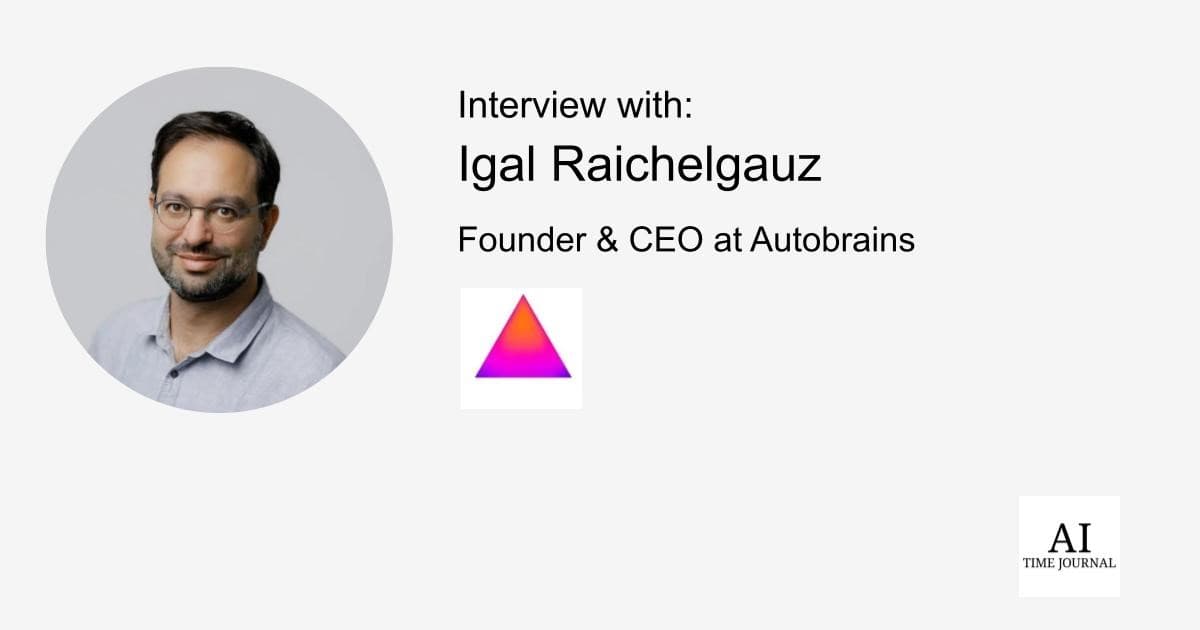 Igal Raichelgauz, Founder & CEO of Autobrains — Early Experiences in Military Intelligence, Founding Autobrains, Liquid AI, Key Challenges in Automotive AI, and Brain-Inspired AI Development
