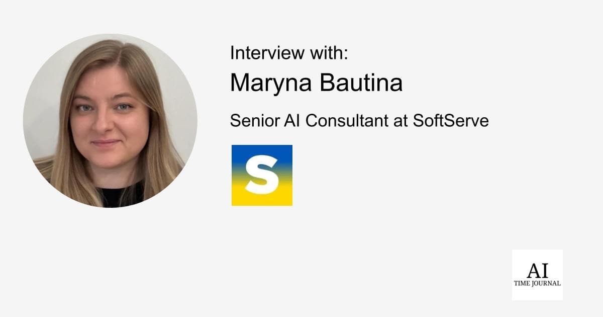 Maryna Bautina, Senior AI Consultant at SoftServe — Influence of Software Engineering on ML, AI Leadership Growth, IEEE Impact, MLOps Challenges, AI Trends, Business Alignment & Career Advice