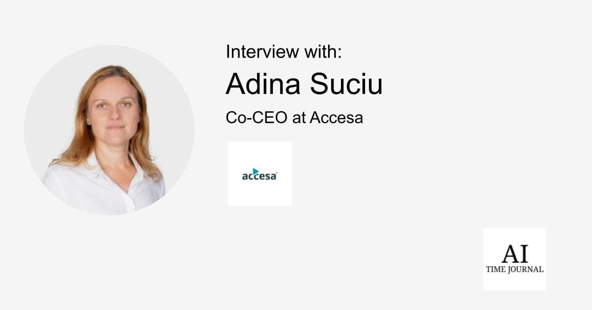 Adina Suciu, Co-CEO at Accesa — Digital Transformation, Evolving Leadership, Future Trends, Innovation through Collaboration, and Strategic Growth