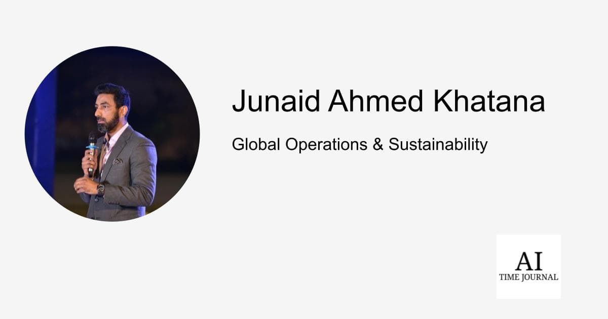 Building Resilient and Sustainable Operations: A Conversation with Junaid Ahmed Khatana