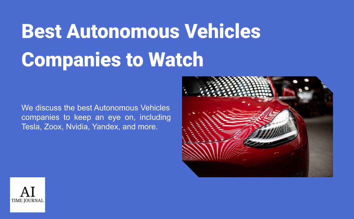 Cùng khám phá các công ty xe hơi tự động đứng đầu và cách họ đổi mới và phát triển công nghệ xe tự hành. Hình ảnh liên quan sẽ cung cấp cho bạn thông tin chi tiết và hấp dẫn về sự tiên tiến của ngành công nghệ này.